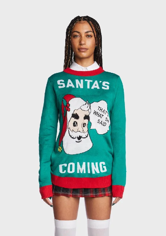 Modern Romance Santa's Coming Ugly Christmas Sweater